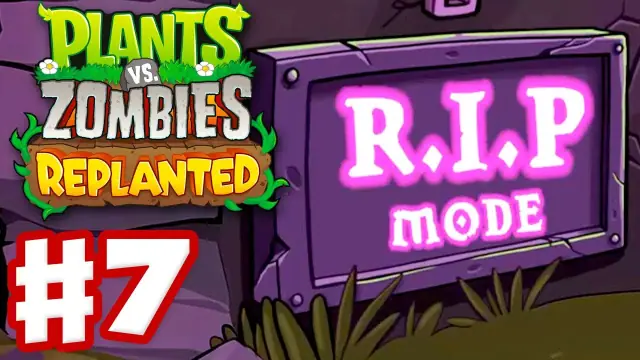 Plants vs Zombies Replanted rip mode: Rules & Glitch Fixes